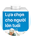 Lựa chọn cho người lớn tuổi